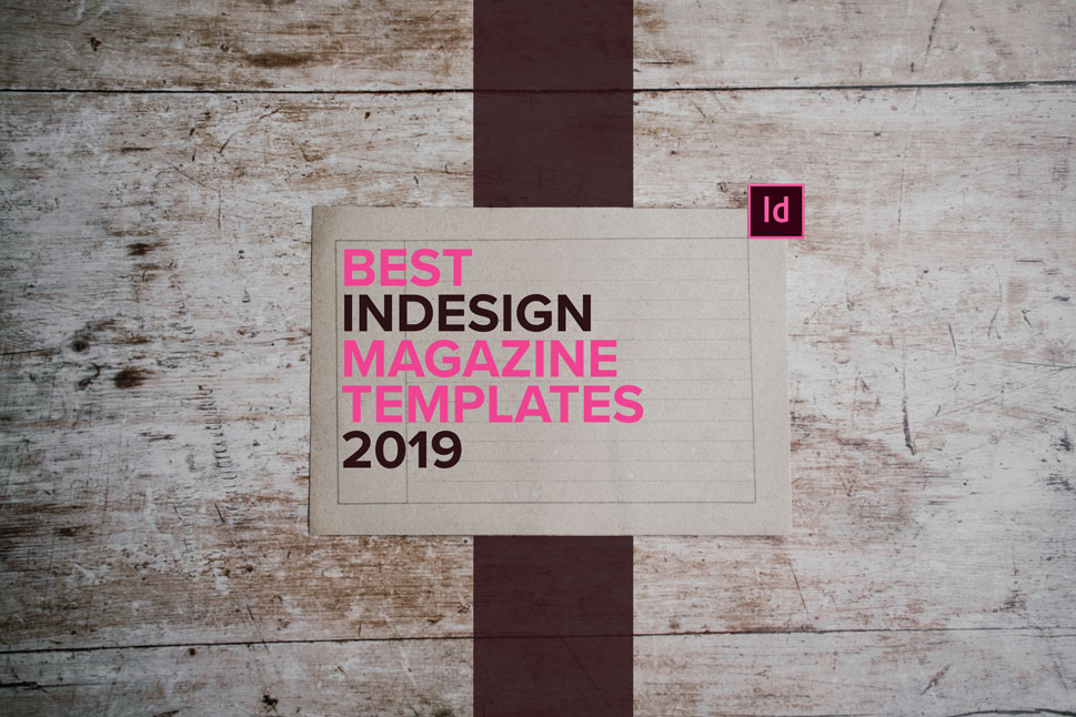 Best InDesign Magazine templates in 2019